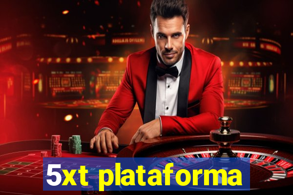 5xt plataforma